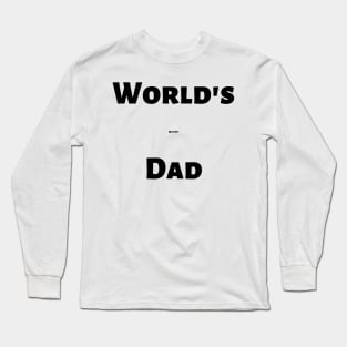 "World's Quietest Dad" Long Sleeve T-Shirt